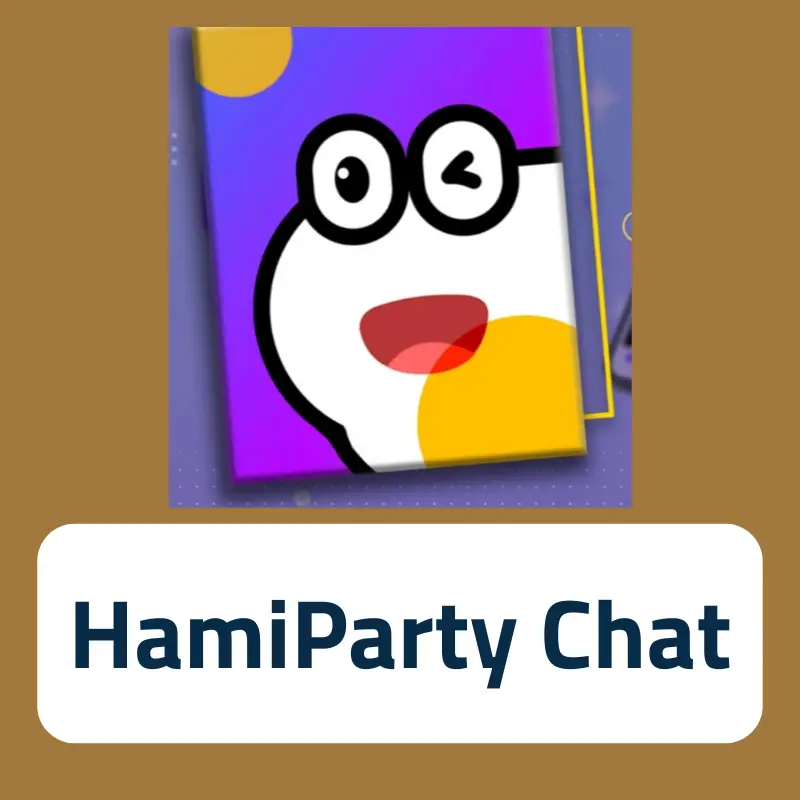 Hami Party Chat 3